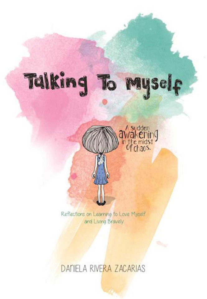 Talking to Myself: Reflections on Learning to Love Myself and Living Bravely book cover by Daníela Rivera Zacarías