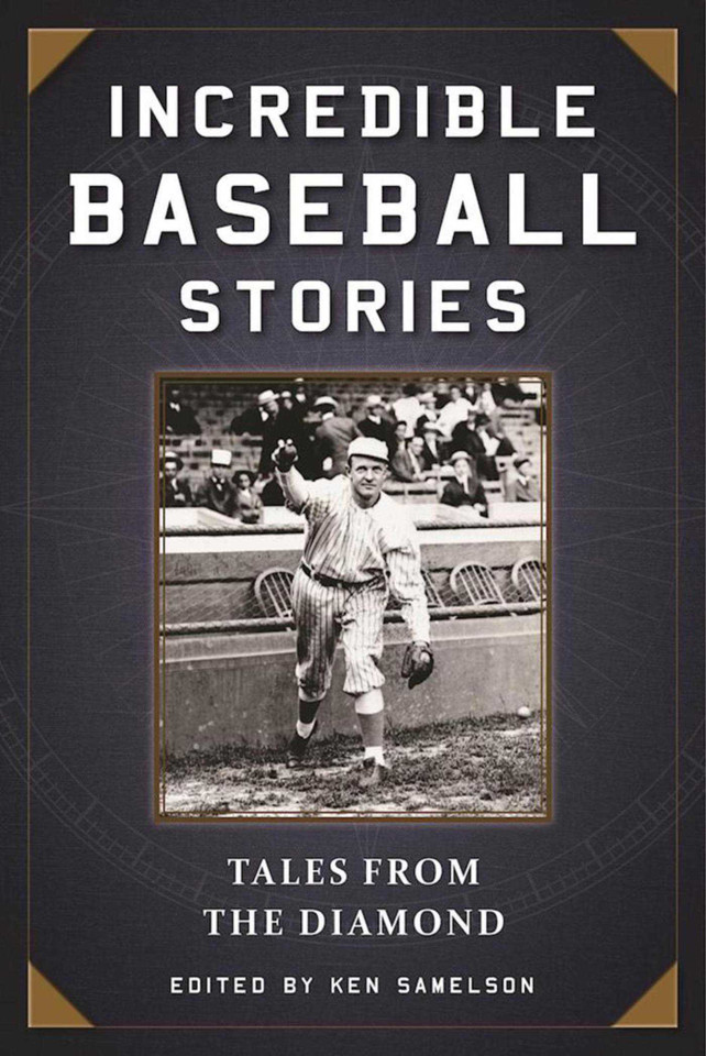Incredible Baseball Stories: Amazing Tales from the Diamond book cover by 
