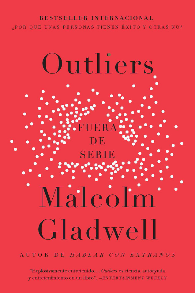 Outliers (Fuera de serie) / Outliers: The Story of Success book cover by Malcolm Gladwell