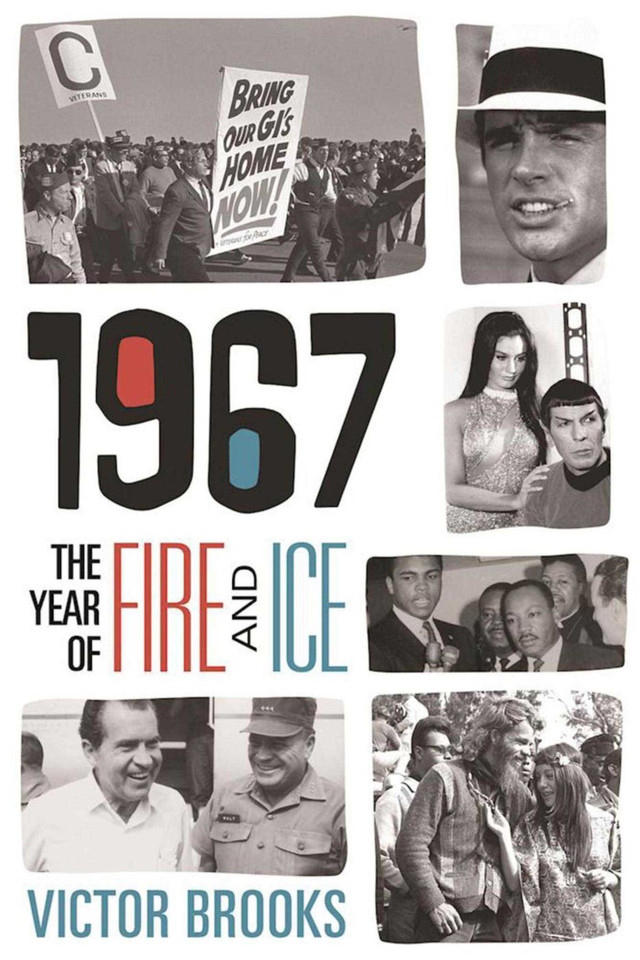 1967: The Year of Fire and Ice book cover by Victor Brooks
