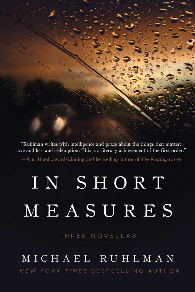 In Short Measures: Three Novellas book cover by Michael Ruhlman