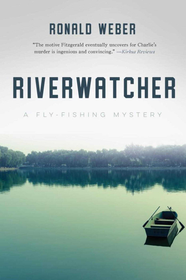 Riverwatcher: A Fly-Fishing Mystery book cover by Ronald Weber