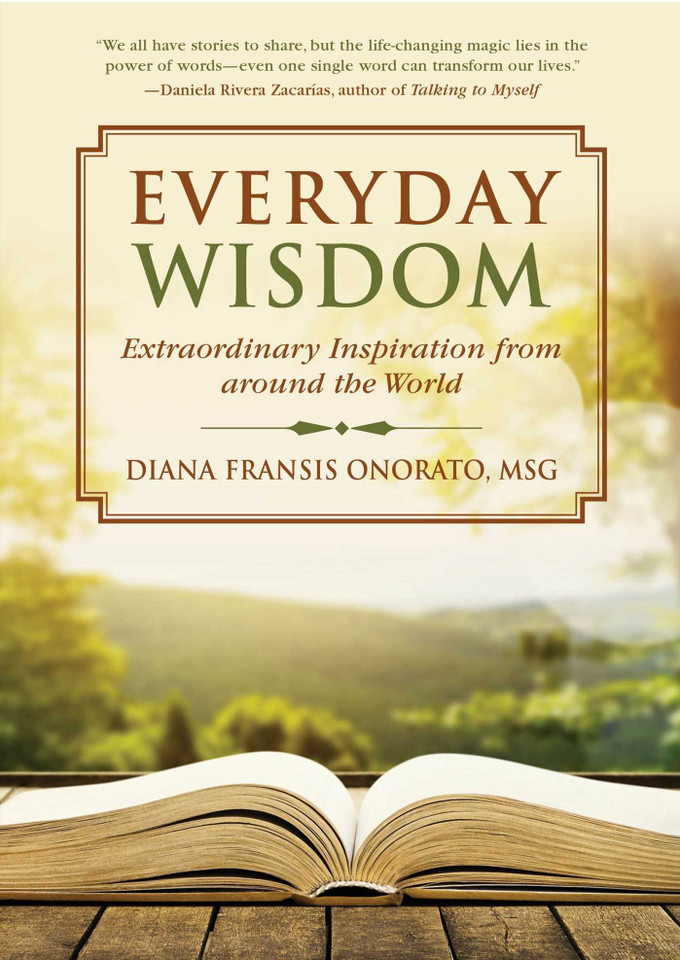 Everyday Wisdom: Extraordinary Inspiration from Around the World book cover by Diana Fransis Onorato