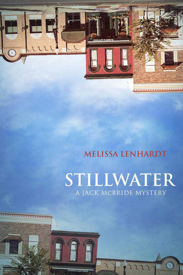 Stillwater: A Jack McBride Mystery book cover by Melissa Lenhardt