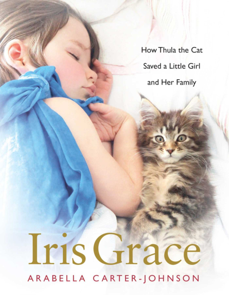 Iris Grace: How Thula the Cat Saved a Little Girl and Her Family book cover by Arabella Carter-Johnson