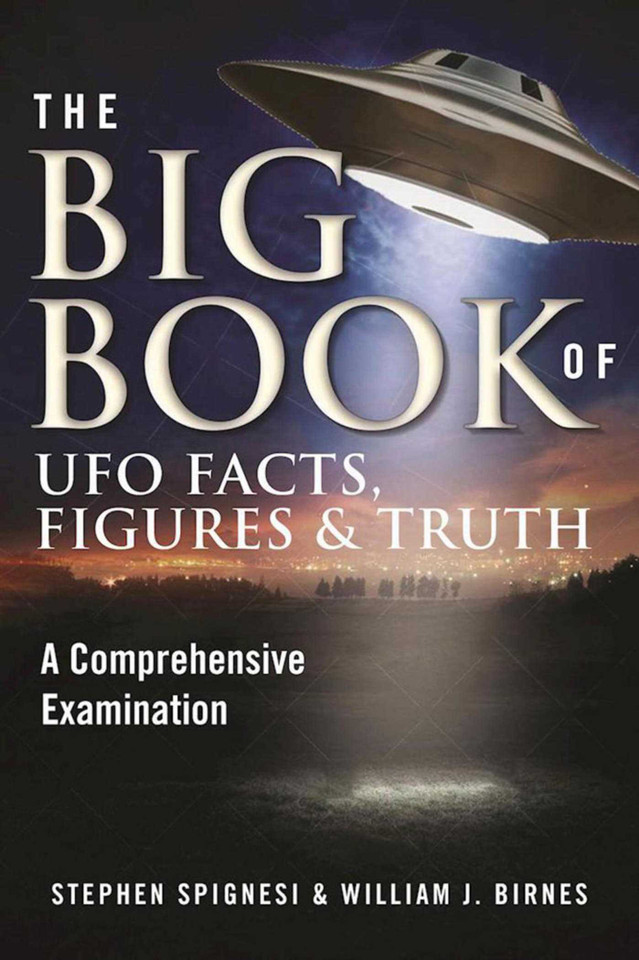 The Big Book of UFO Facts, Figures & Truth: A Comprehensive Examination book cover by Stephen Spignesi, William J. Birnes
