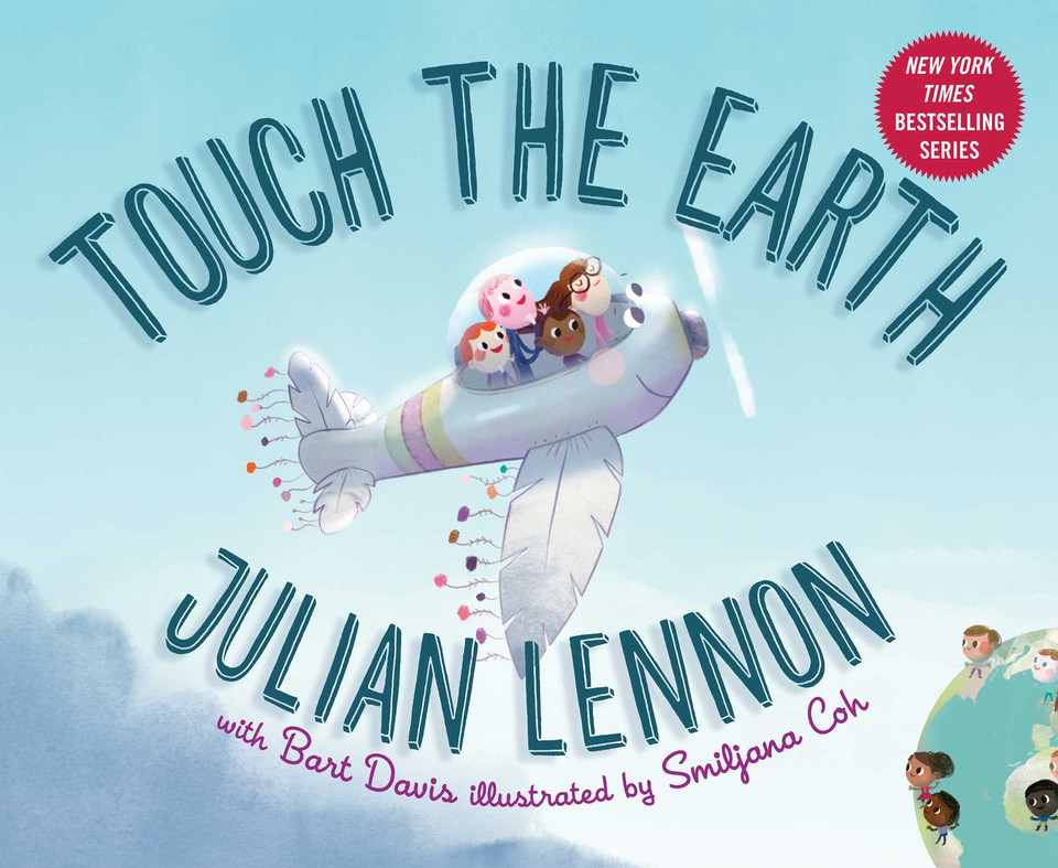 Touch the Earth (Julian Lennon White Feather Flier Adventure) book cover by Julian Lennon, Bart Davis