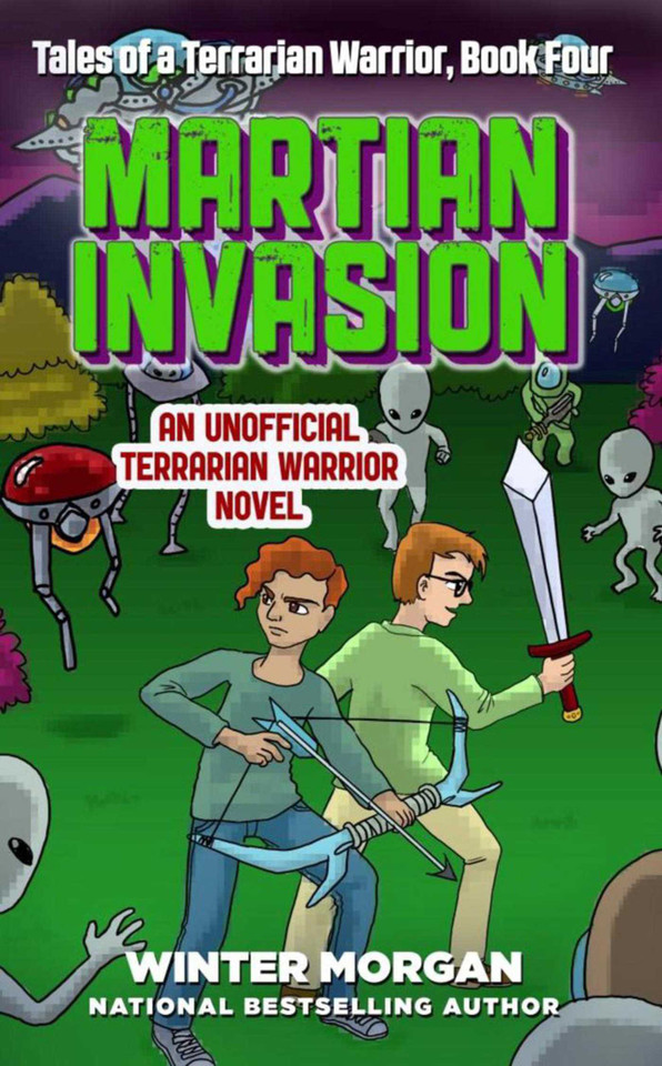Martian Invasion: Tales of a Terrarian Warrior, Book Four book cover by Winter Morgan