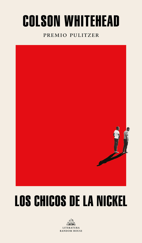 Los chicos de la Nickel / The Nickel Boys book cover by Colson Whitehead