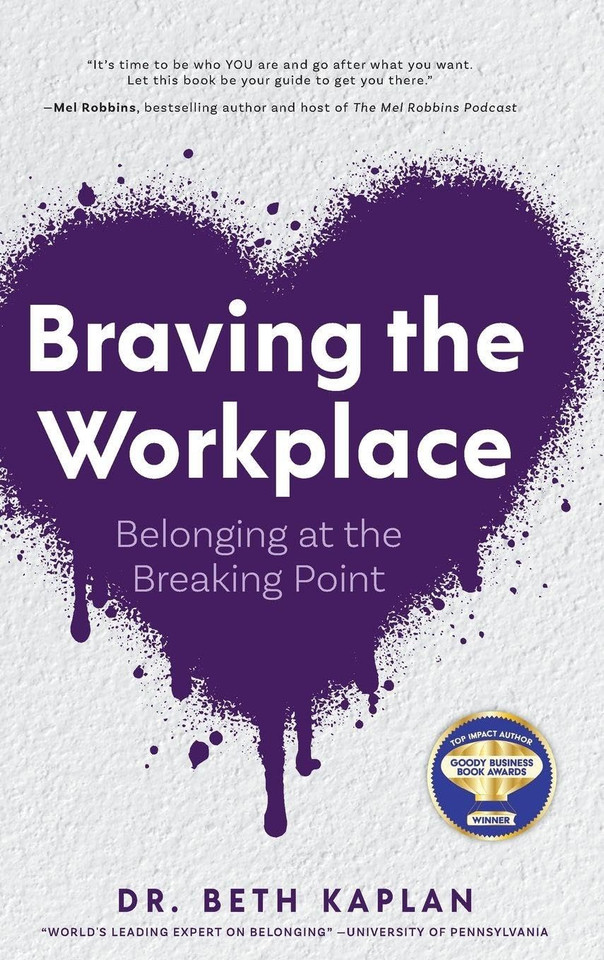 Braving the Workplace