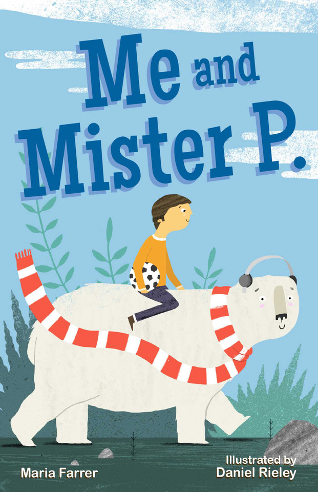 Me and Mister P. (Me and Mister P.) book cover by Maria Farrer
