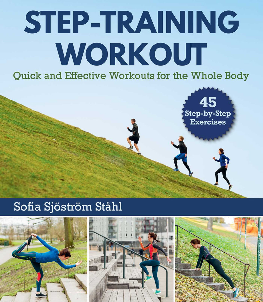 Step-Training Workout: Quick and Effective Workouts for the Whole Body book cover by Sofia Sjöström Stahl