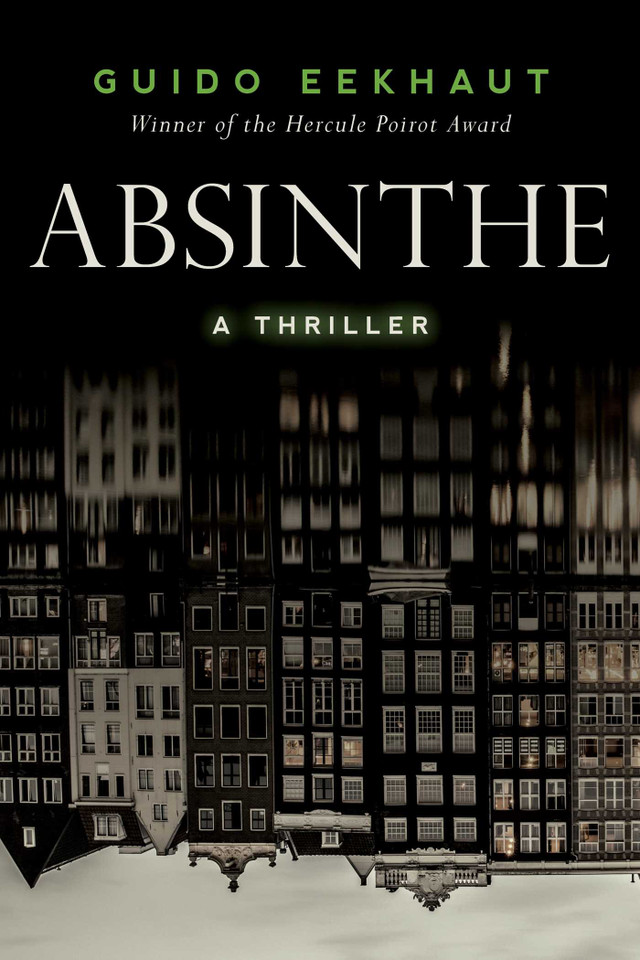 Absinthe: A Thriller book cover by Guido Eekhaut