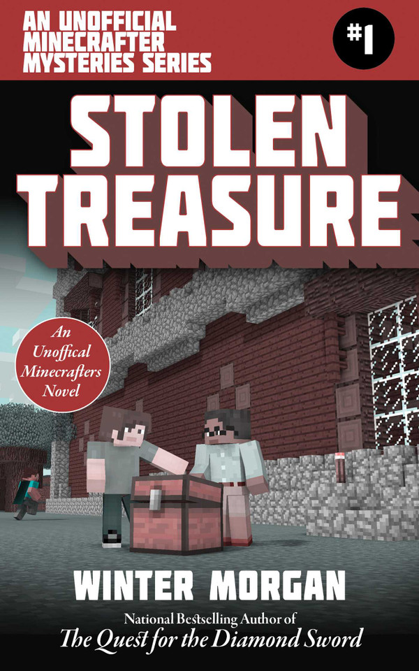 Stolen Treasure: An Unofficial Minecrafters Mysteries Series, Book One (Unofficial Minecraft Mysteries) book cover by Winter Morgan