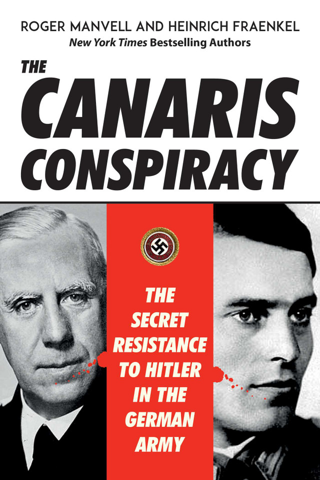 The Canaris Conspiracy: The Secret Resistance to Hitler in the German Army book cover by Roger Manvell, Heinrich Fraenkel