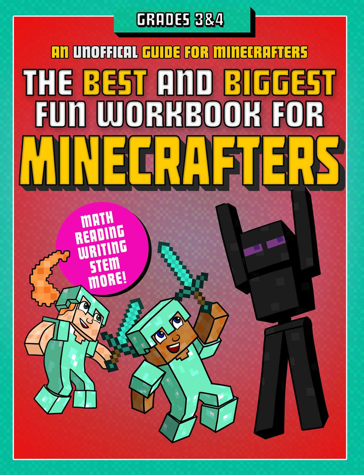 The Best and Biggest Fun Workbook for Minecrafters Grades 3 & 4: An Unofficial Learning Adventure for Minecrafters book cover by Sky Pony Press