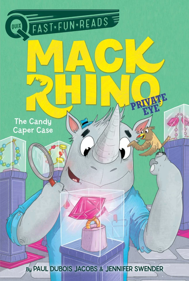 The Candy Caper Case: A QUIX Book (Mack Rhino, Private Eye) book cover by Paul DuBois Jacobs, Jennifer Swender