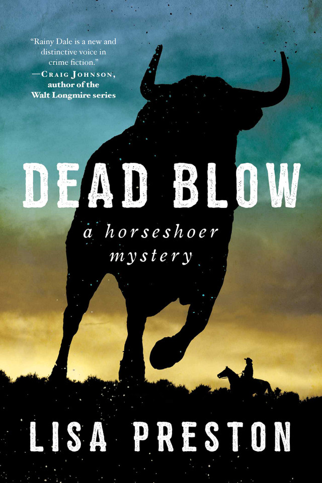 Dead Blow: A Horseshoer Mystery (Horseshoer Mystery Series) book cover by Lisa Preston