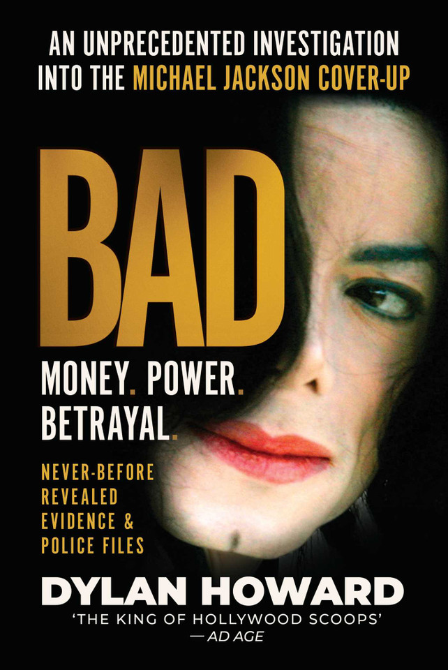 Bad: An Unprecedented Investigation into the Michael Jackson Cover-Up (Front Page Detectives) book cover by Dylan Howard