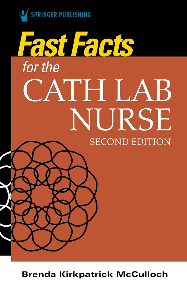 Fast Facts for the Cath Lab Nurse [Paperback]