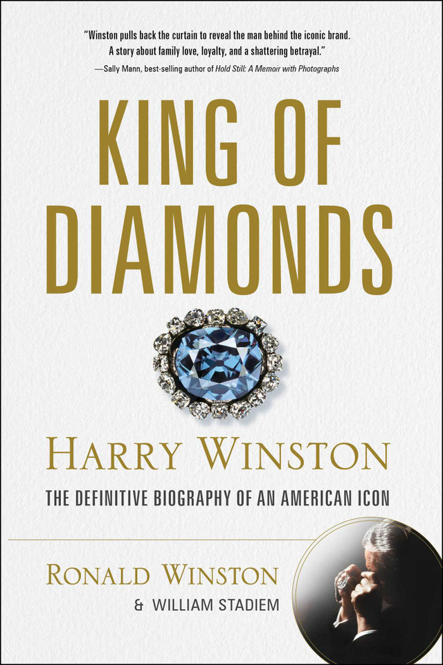 King of Diamonds: Harry Winston, the Definitive Biography of an American Icon book cover by Ronald Winston, William Stadiem