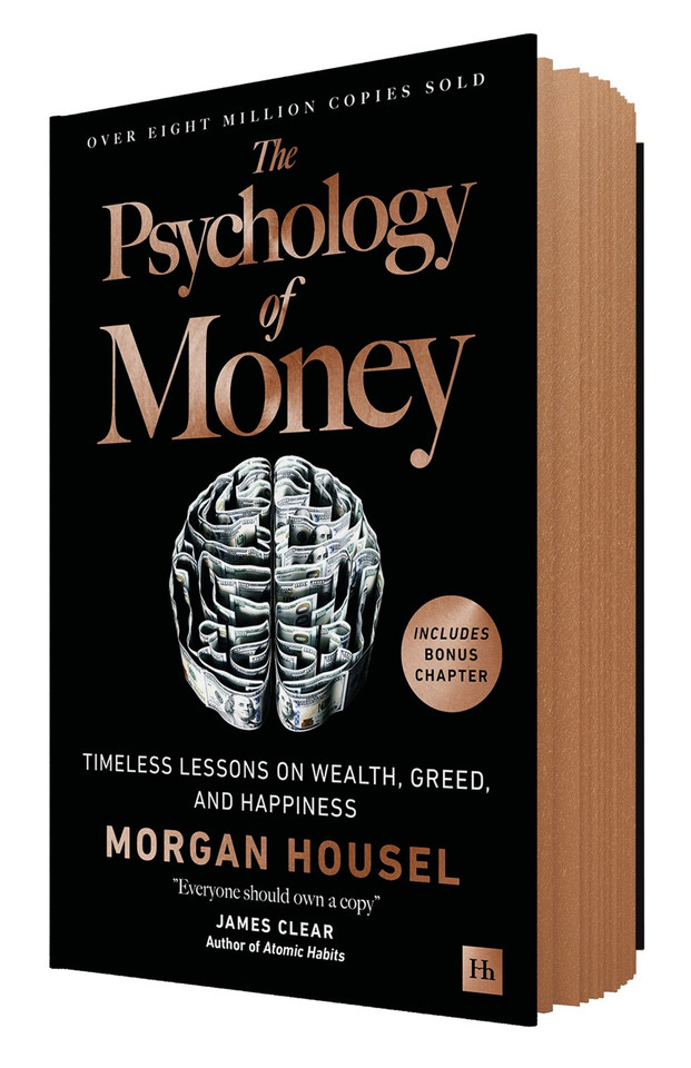 The Psychology of Money: Timeless lessons on wealth, greed, and happiness [deluxe edition]