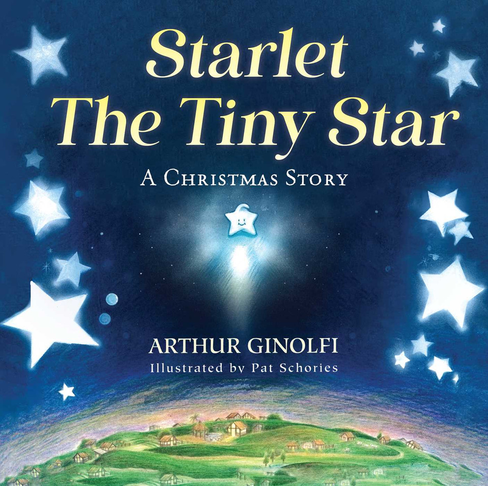 Starlet, The Tiny Star: A Christmas Story book cover by Arthur Ginolfi
