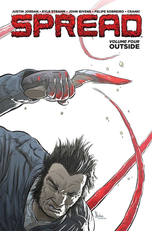 Spread Volume 4 book cover by Justin Jordan