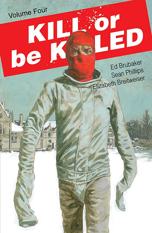 Kill or Be Killed Volume 4 (Kill or be Killed) book cover by Ed Brubaker