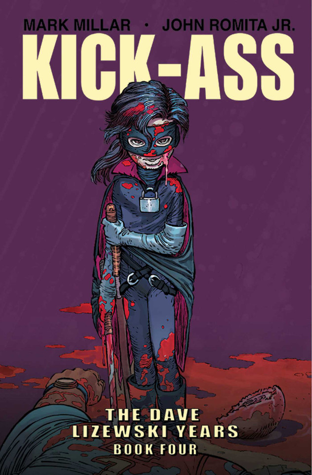 Kick-Ass: The Dave Lizewski Years Book Four book cover by Mark Millar