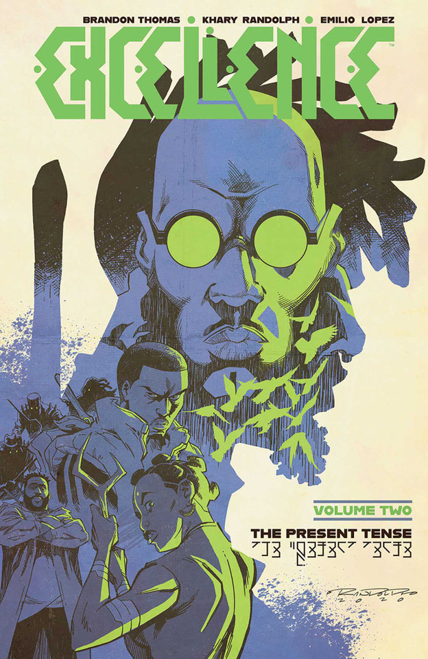Excellence Volume 2: The Present Tense book cover by Brandon Thomas
