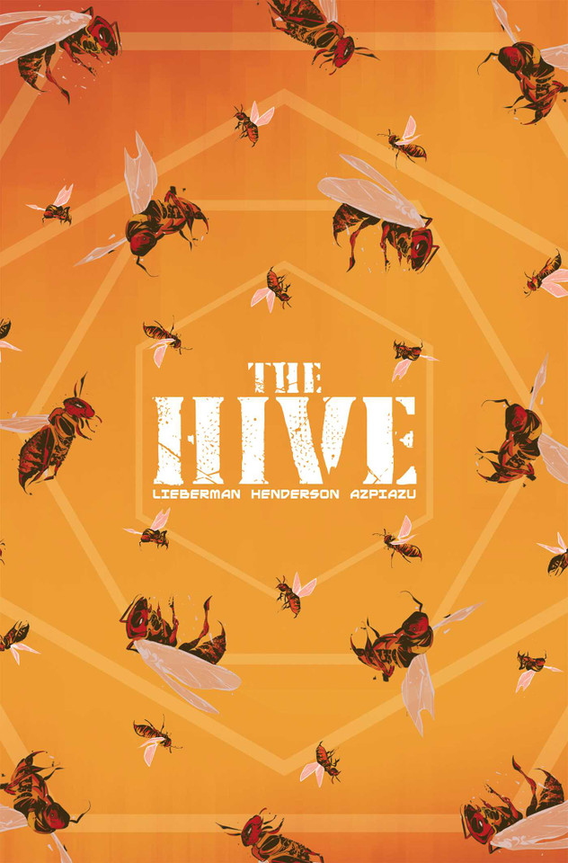 The Hive Volume 1 book cover by A.J. Liberman