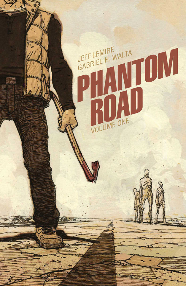 Phantom Road Volume 1 (Phantom Road) book cover by Jeff Lemire