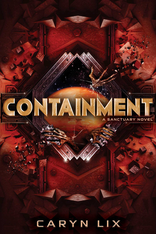 Containment (A Sanctuary Novel) book cover by Caryn Lix