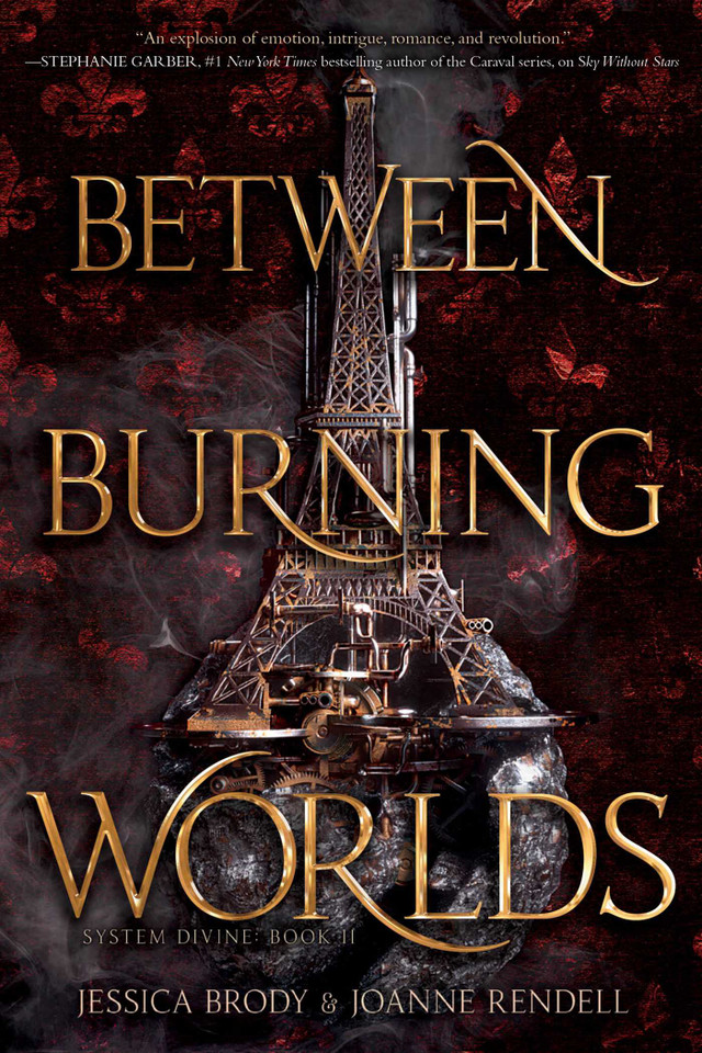 Between Burning Worlds (System Divine) book cover by Jessica Brody, Joanne Rendell