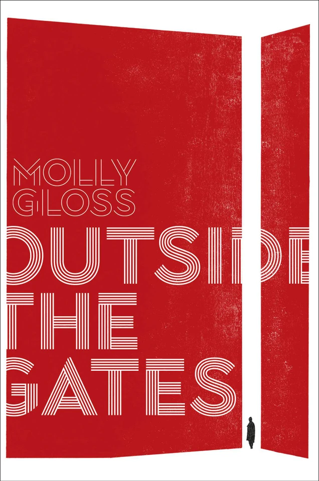 Outside the Gates book cover by Molly Gloss