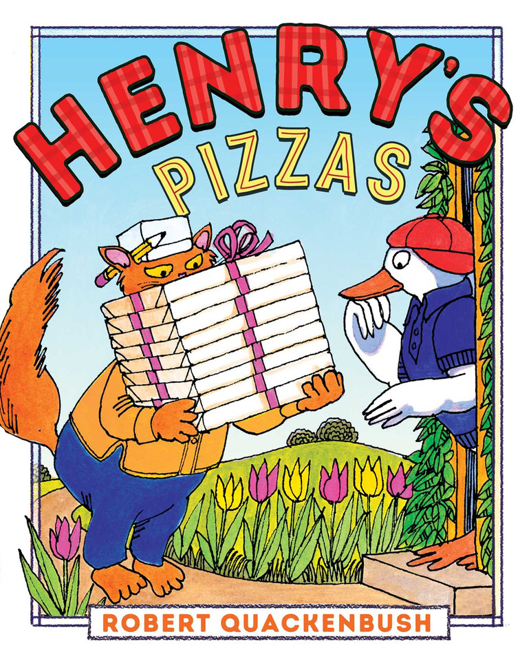 Henry's Pizzas (Henry Duck) book cover by Robert Quackenbush