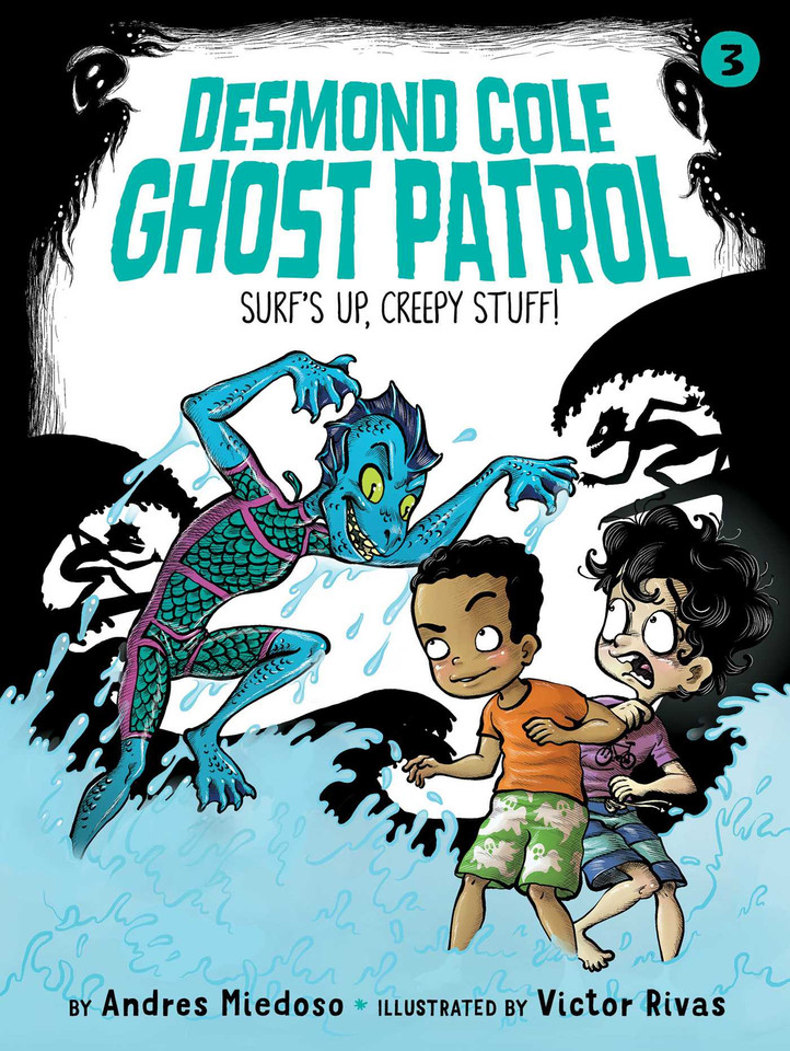 Surf's Up, Creepy Stuff! (Desmond Cole Ghost Patrol) book cover by Andres Miedoso