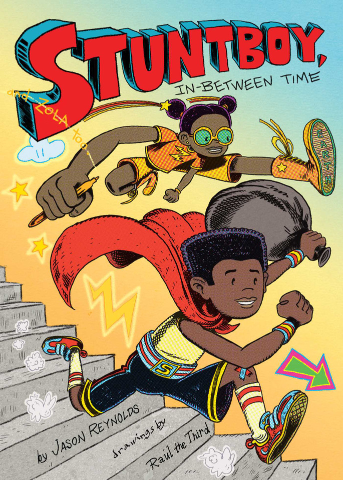 Stuntboy, In-Between Time (Stuntboy) book cover by Jason Reynolds
