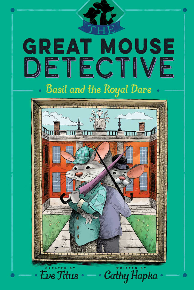 Basil and the Royal Dare (The Great Mouse Detective) book cover by Cathy Hapka
