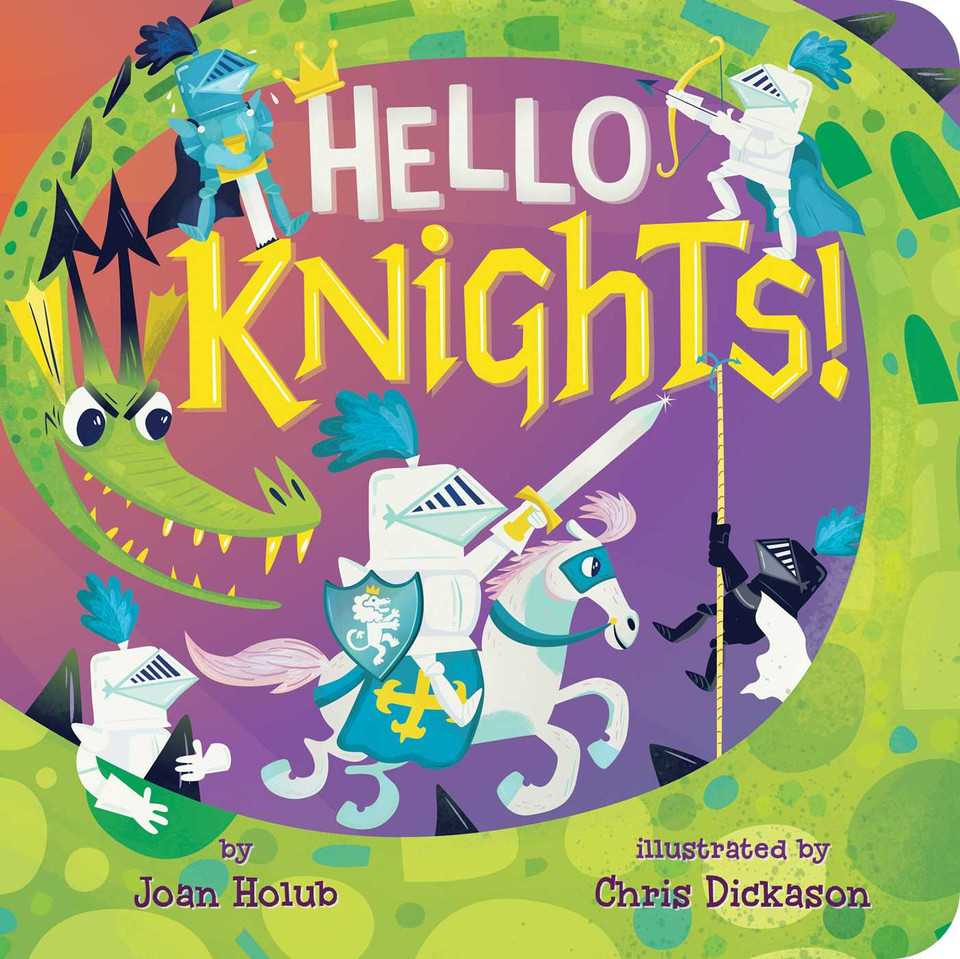 Hello Knights! (A Hello Book) book cover by Joan Holub