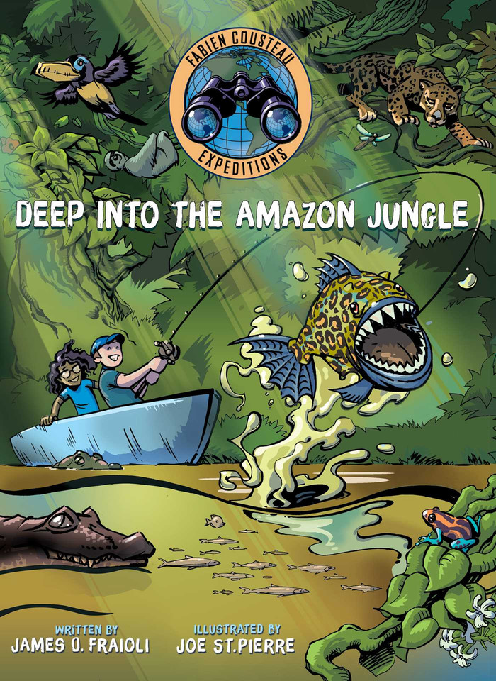 Deep into the Amazon Jungle (Fabien Cousteau Expeditions) book cover by Fabien Cousteau, James O. Fraioli