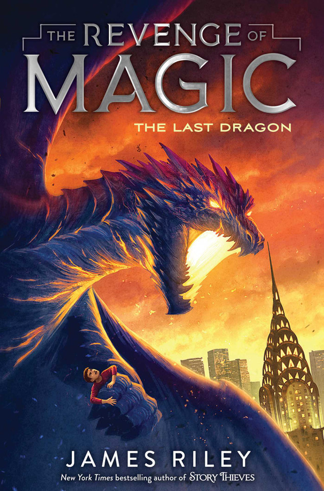 The Last Dragon (The Revenge of Magic) book cover by James Riley