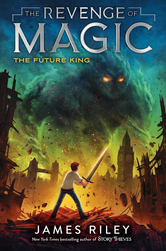 The Future King (The Revenge of Magic) book cover by James Riley