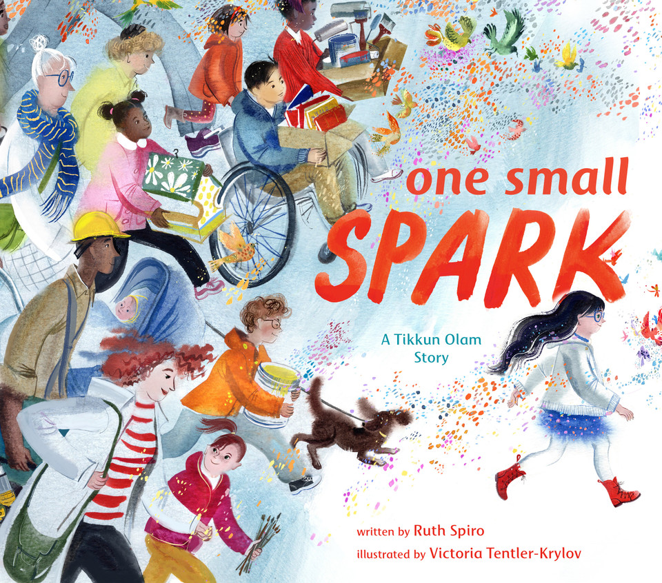 One Small Spark: A Tikkun Olam Story book cover by Ruth Spiro