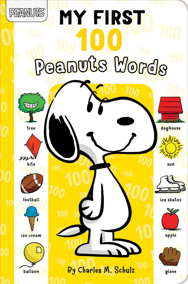 My First 100 Peanuts Words (Peanuts) book cover by Charles  M. Schulz, May Nakamura