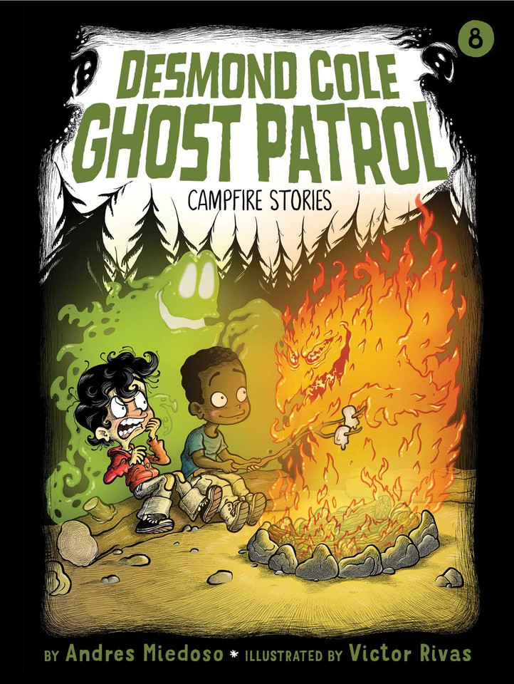 Campfire Stories (Desmond Cole Ghost Patrol) book cover by Andres Miedoso