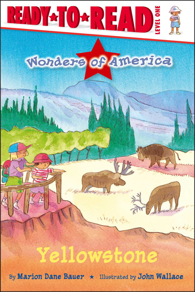 Yellowstone: Ready-to-Read Level 1 (Wonders of America) book cover by Marion  Dane Bauer