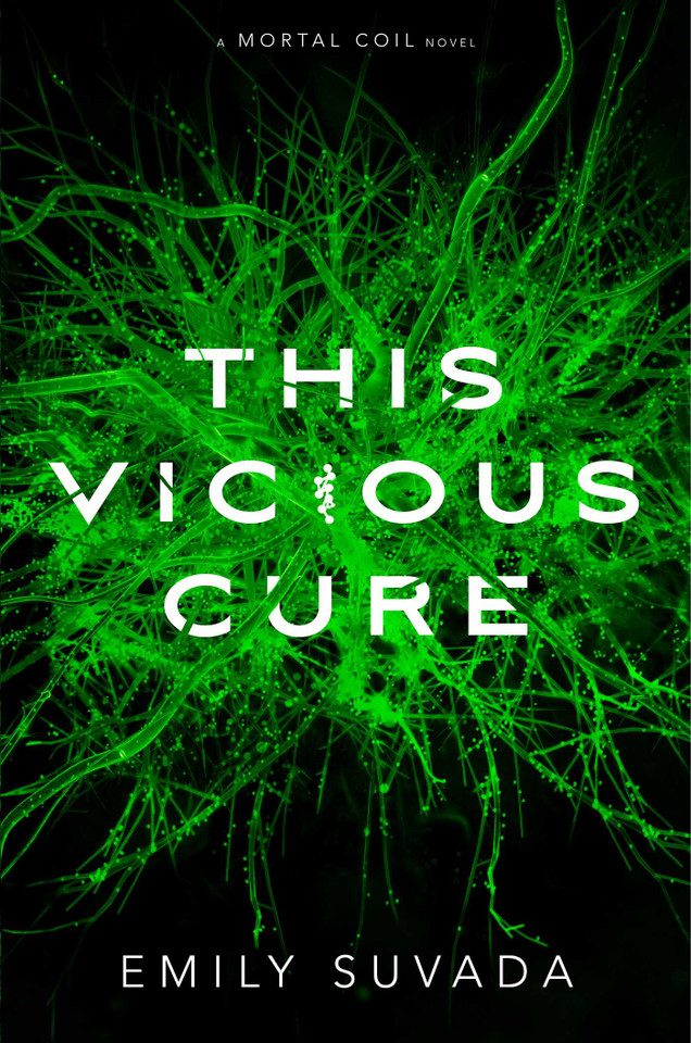 This Vicious Cure (Mortal Coil) book cover by Emily Suvada