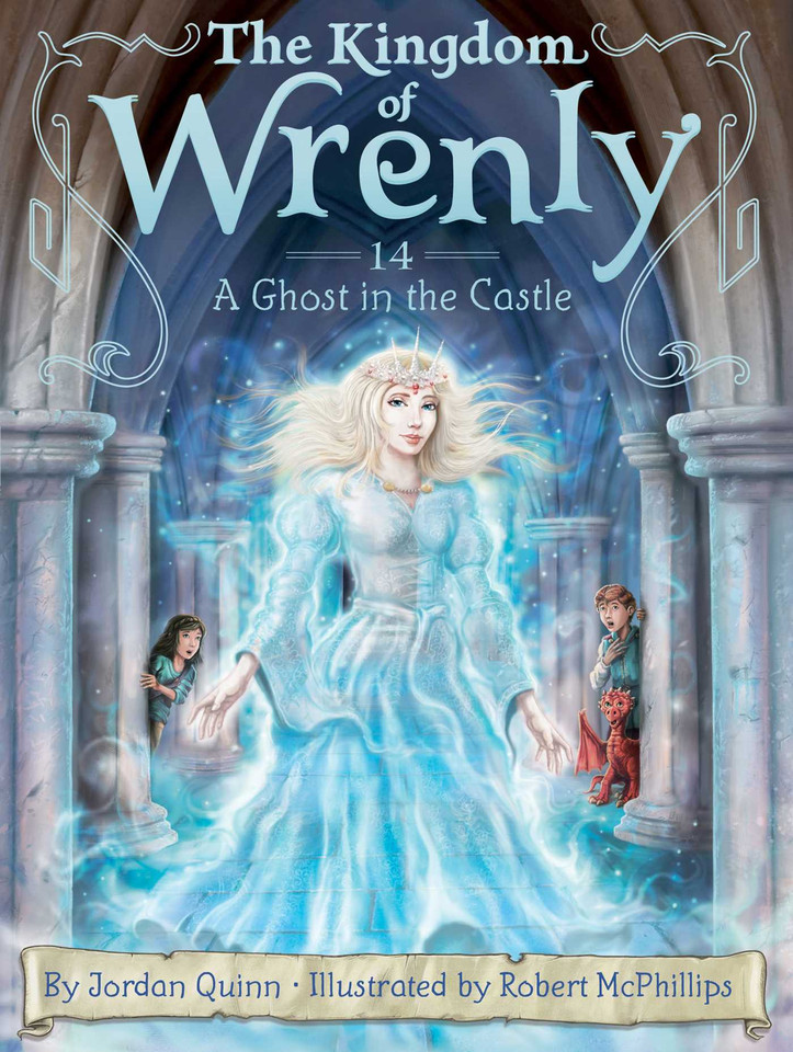 A Ghost in the Castle (The Kingdom of Wrenly) book cover by Jordan Quinn
